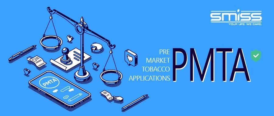 支持监管 确保产品合规与高品质供应 赛尔美关于协助全球合作伙伴提交PMTA申请的通知
